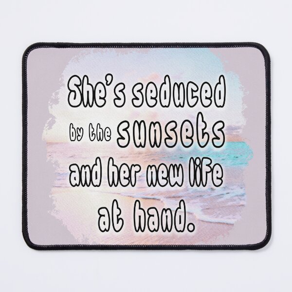 Item preview, Seduced by the Sunsets (She's from Boston) designed and sold by dev11588.