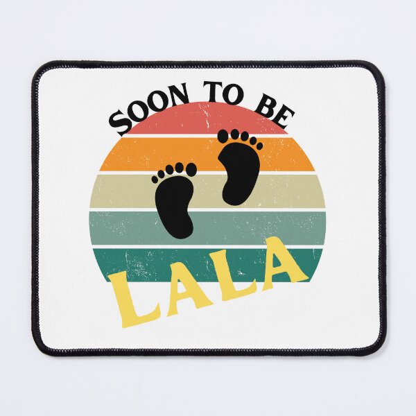 Item preview, Soon to be Lala Mother's Day First Time Mom Pregnancy designed and sold by badretop.