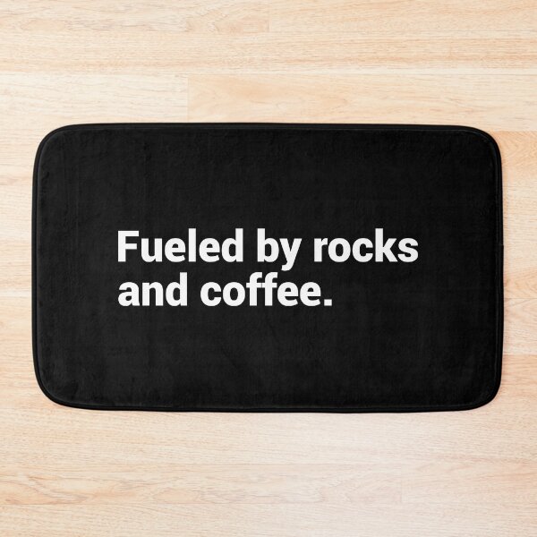 Item preview, Fueled By Rocks And Coffee designed and sold by T-shirt For You.