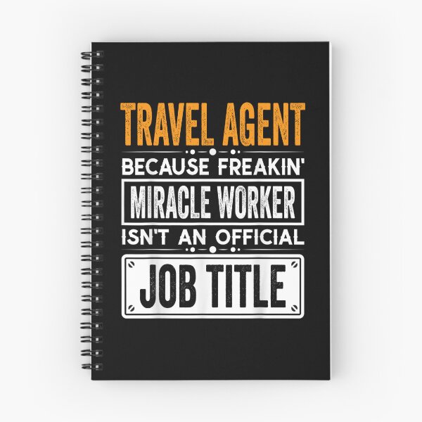 Item preview, travel agent Because Freaking Miracle Worker Isn’t an Official Job Title, travel agent Christmas Fathers Day shirt designed and sold by xlnv.