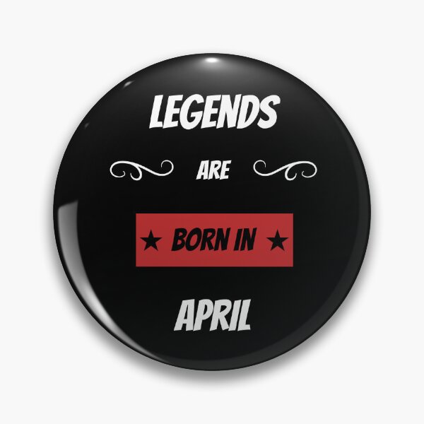 Item preview, Legends are born in April designed and sold by BritishFashion.