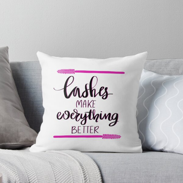 Item preview, Lashes make everything better for a lash tech designed and sold by 306Biz.