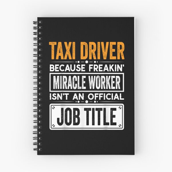 Item preview, taxi driver Because Freaking Miracle Worker Isn’t an Official Job Title, taxi driver Christmas Fathers Day shirt designed and sold by xlnv.