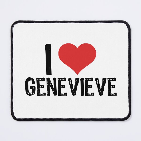 Item preview, I Love Genevieve designed and sold by The "I Love Everything" Shop.