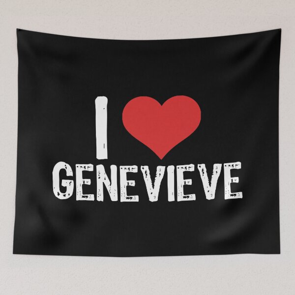 Item preview, I Love Genevieve designed and sold by The "I Love Everything" Shop.