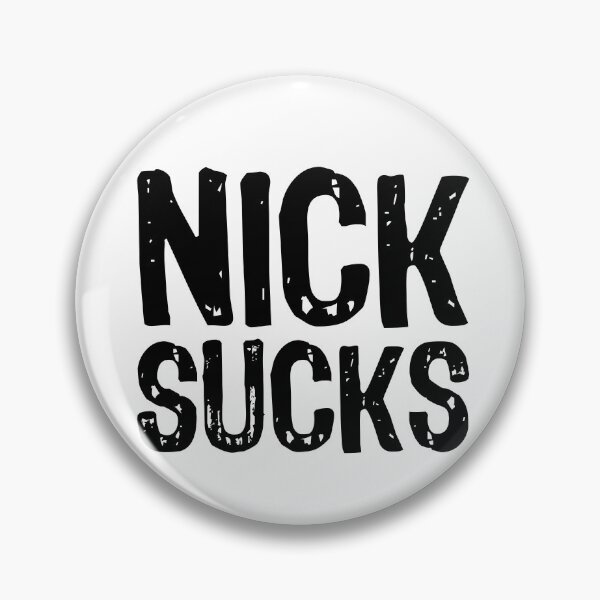 Item preview, Nick Sucks designed and sold by The "I Love Everything" Shop.