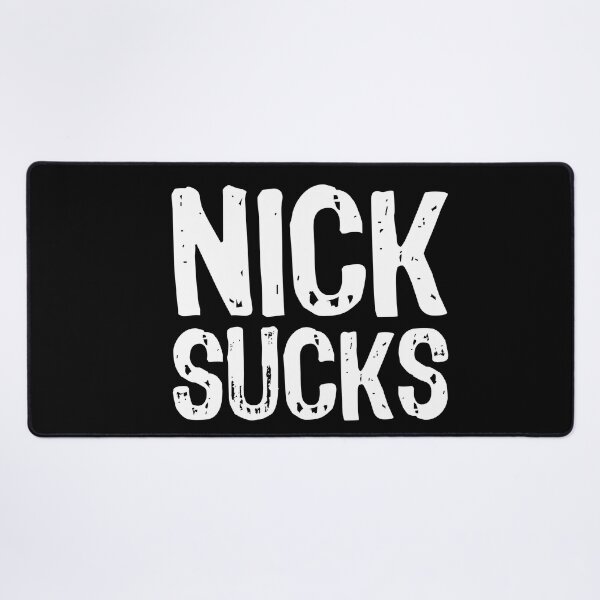 Item preview, Nick Sucks designed and sold by The "I Love Everything" Shop.