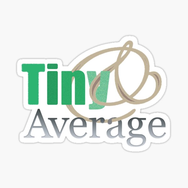 Tiny & Average Graphic Sticker
