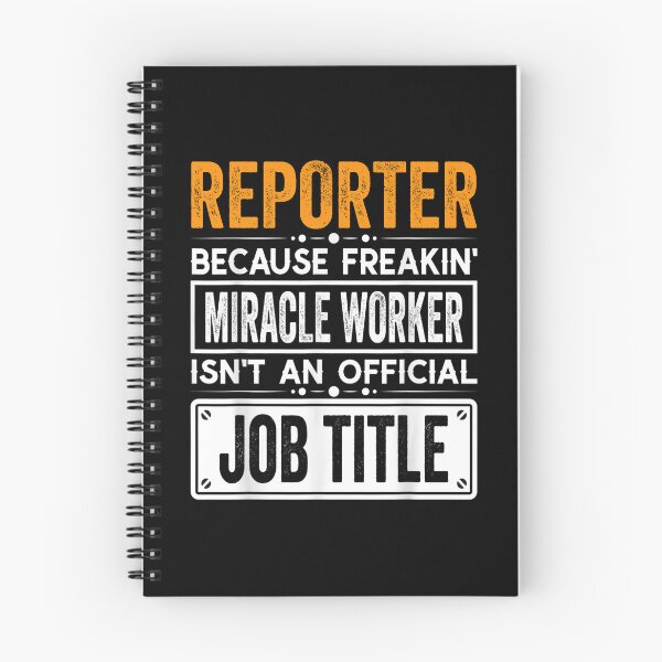 Item preview, reporter Because Freaking Miracle Worker Isn’t an Official Job Title, reporter Christmas Fathers Day shirt designed and sold by xlnv.