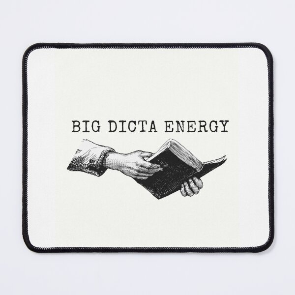 Item preview, Big Dicta Energy designed and sold by Certiorari.