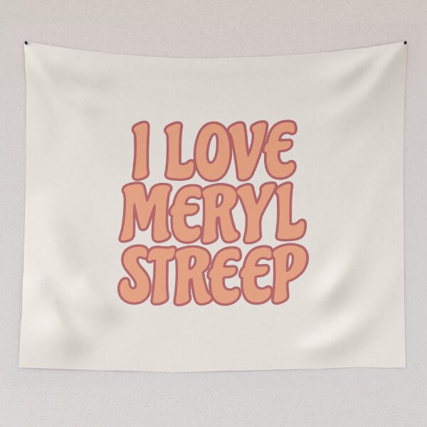 Item preview, I LOVE MERYL STREEP designed and sold by aminamorris.