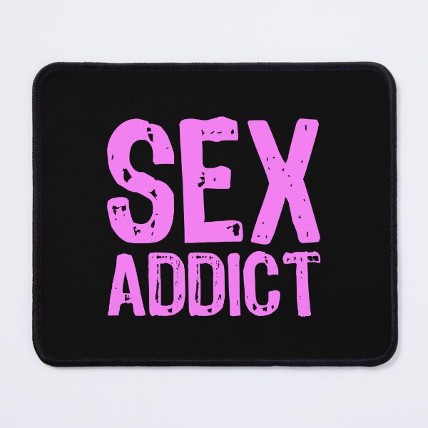 Item preview, Sex Addict designed and sold by The "I Love Everything" Shop.