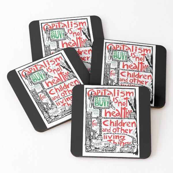 Item preview, Capitalism is not healthy for children and other living things designed and sold by PoliticsPrint.