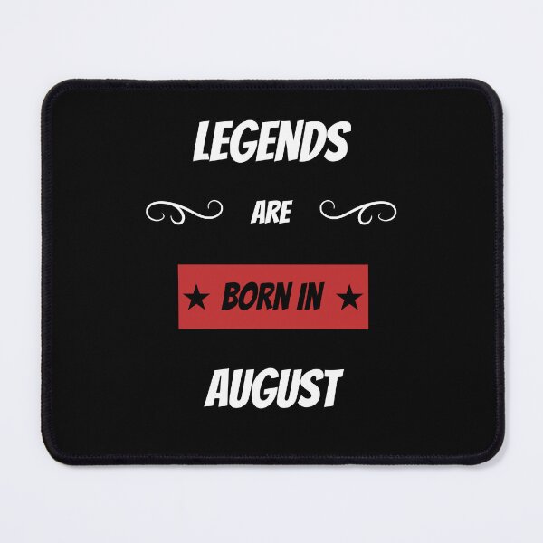 Item preview, Legends are born in August designed and sold by BritishFashion.