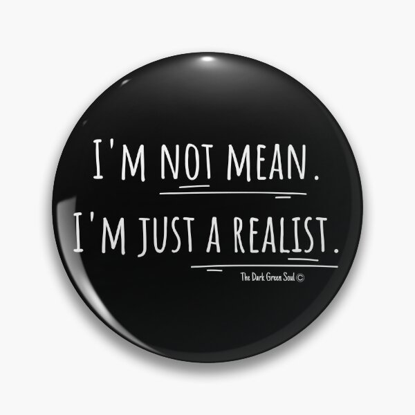 Item preview, Just a Realist - White designed and sold by DarkGreenSoul.