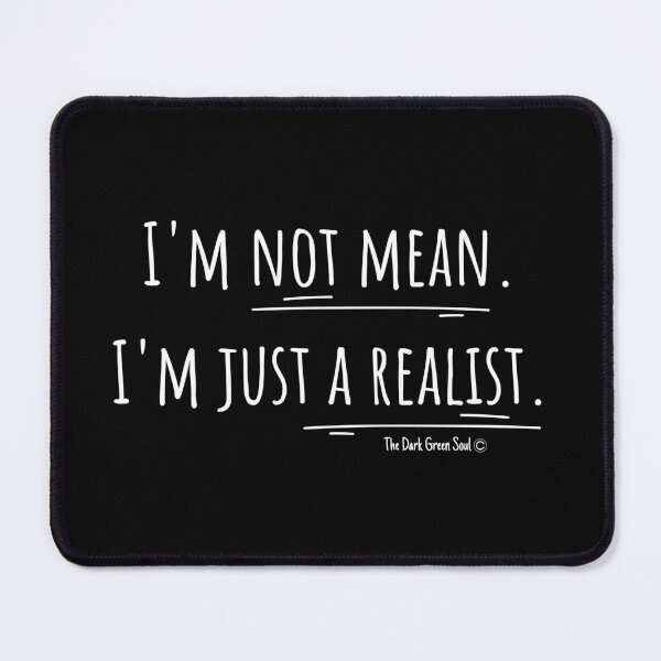 Item preview, Just a Realist - White designed and sold by DarkGreenSoul.