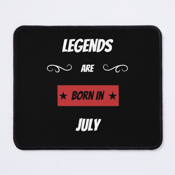 Item preview, Legends are born in July designed and sold by BritishFashion.