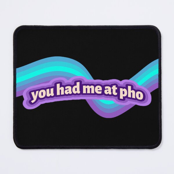 Item preview, You Had Me At Pho designed and sold by Adfinn.