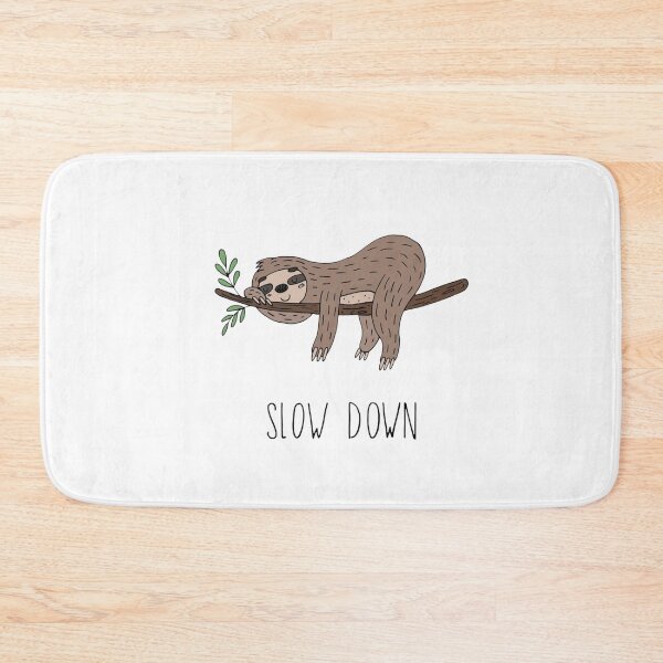 Item preview, Sloth vibes! Slow down designed and sold by anamoly.
