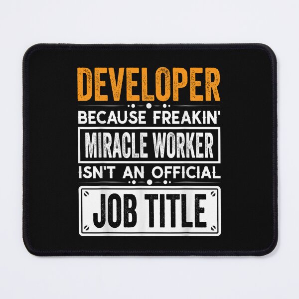 Item preview, developer Because Freaking Miracle Worker Isn’t an Official Job Title, developer Christmas Fathers Day shirt designed and sold by xlnv.
