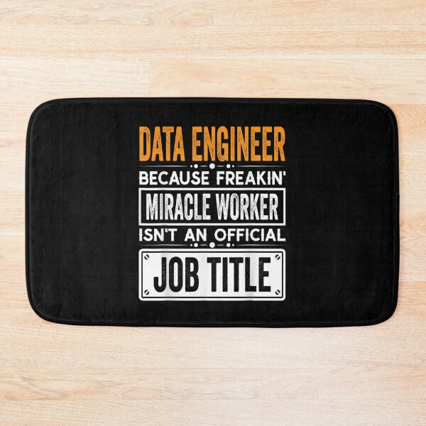 Item preview, Data engineer Because Freaking Miracle Worker Isn’t an Official Job Title, Data engineer Christmas Fathers Day shirt designed and sold by xlnv.