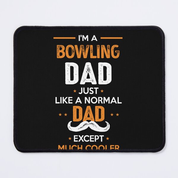 Item preview, Bowling Dad Except Much Cooler Cool Gift designed and sold by Just Be Different.