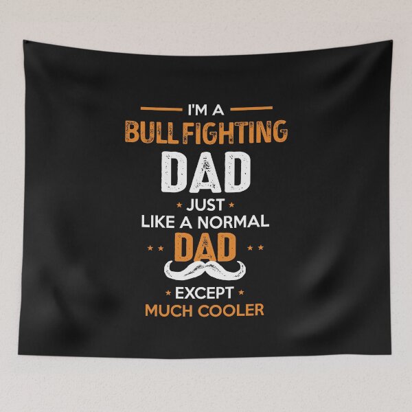 Item preview, Bull Fighting Dad Except Much Cooler Cool Gift designed and sold by Just Be Different.