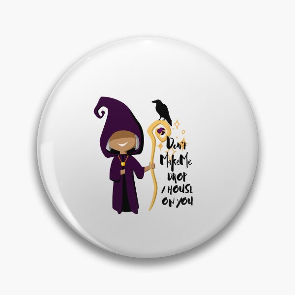 Item preview, Don't Make Me Drop A House On You Wicked Witch Funny designed and sold by Cheeky Popp.
