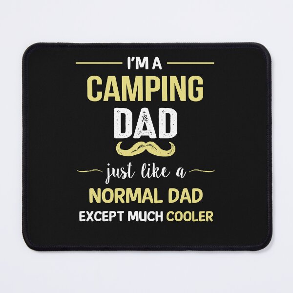 Item preview, Camping Dad Except Much Cooler designed and sold by Just Be Different.