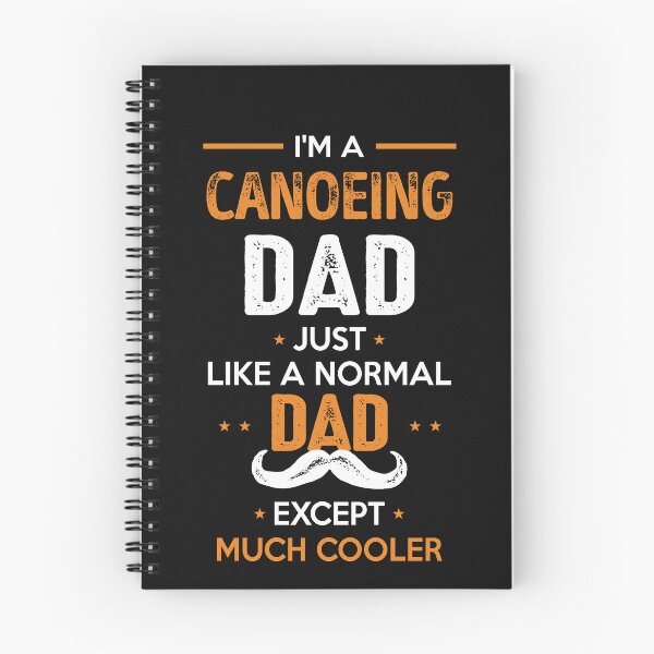 Item preview, Canoeing Dad Except Much Cooler Cool Gift designed and sold by Just Be Different.