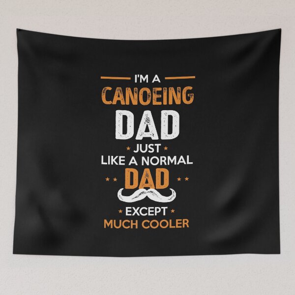 Item preview, Canoeing Dad Except Much Cooler Cool Gift designed and sold by Just Be Different.
