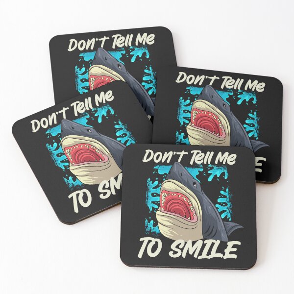 Item preview, Shark Don t Tell Me to Smile designed and sold by woormle.