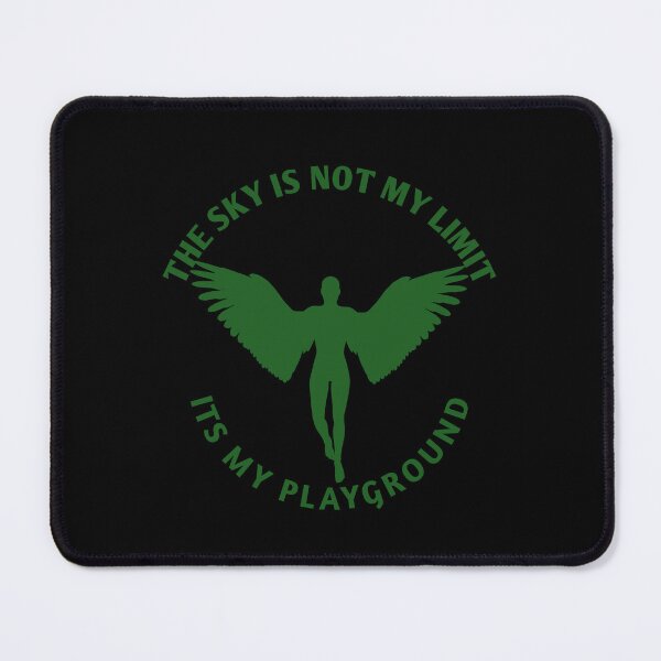 Item preview, The Sky Is Not My Limit Its My Playground designed and sold by Jacob noro.