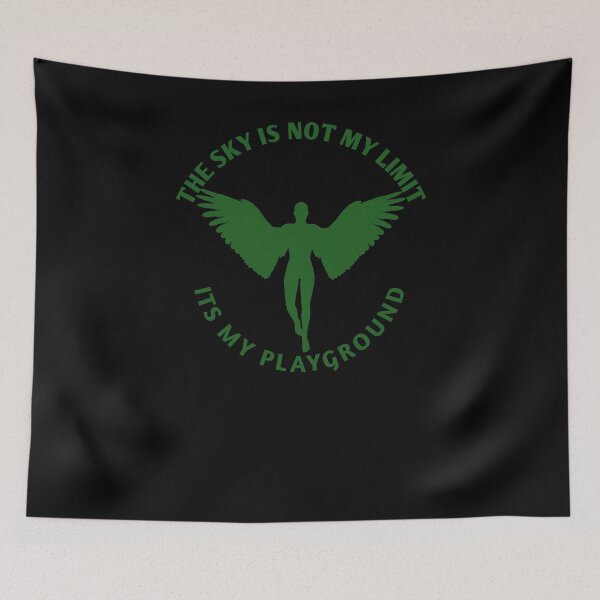 Item preview, The Sky Is Not My Limit Its My Playground designed and sold by marianna cotaru.
