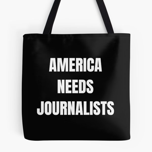 Item preview, America Needs Journalists designed and sold by bargaboot.