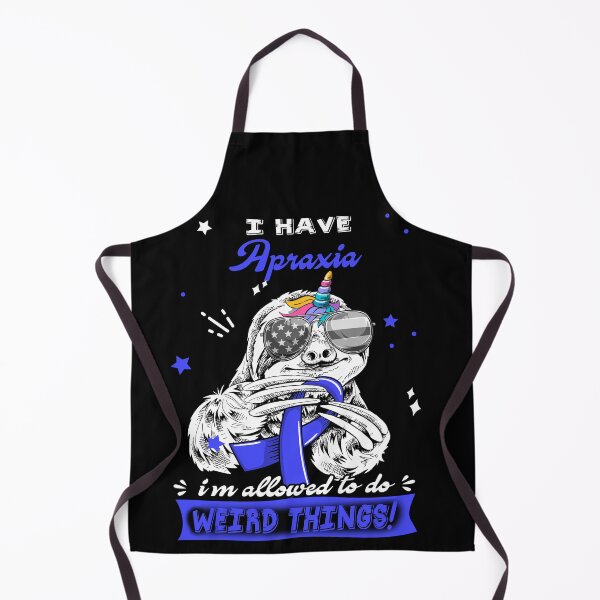 Item preview, Funny Sloth I Have Apraxia I'm Allowed To Do Weird Things designed and sold by Kohend.