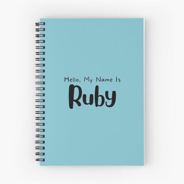 Item preview, Hello, My Name Is Ruby designed and sold by rajasekhark.