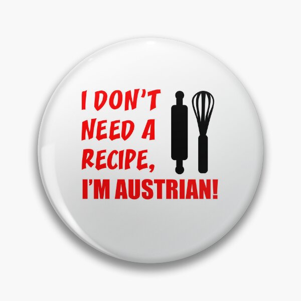 Item preview, Don't Need Recipe Austrian designed and sold by jaycartoonist.