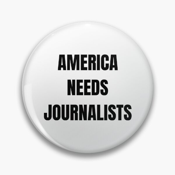 Item preview, America Needs Journalists designed and sold by bargaboot.