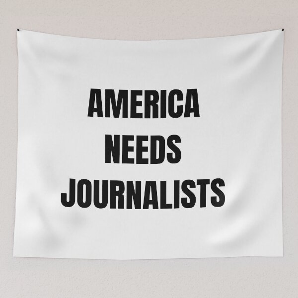 Item preview, America Needs Journalists designed and sold by bargaboot.