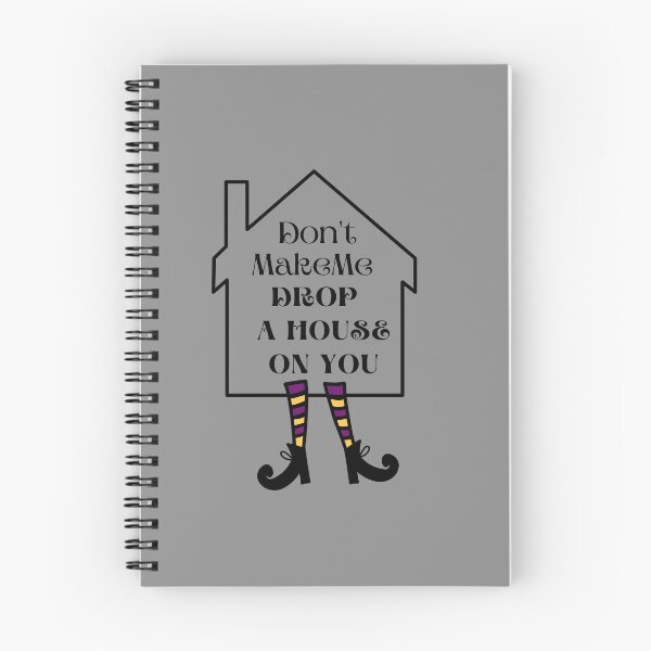 Item preview,  Don't Make Me Drop A House On You Wicked Witch Funny designed and sold by Cheeky Popp.