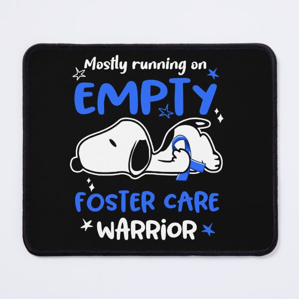 Item preview, Mostly Running on Empty Foster Care Warrior designed and sold by Wlsnpeggy.