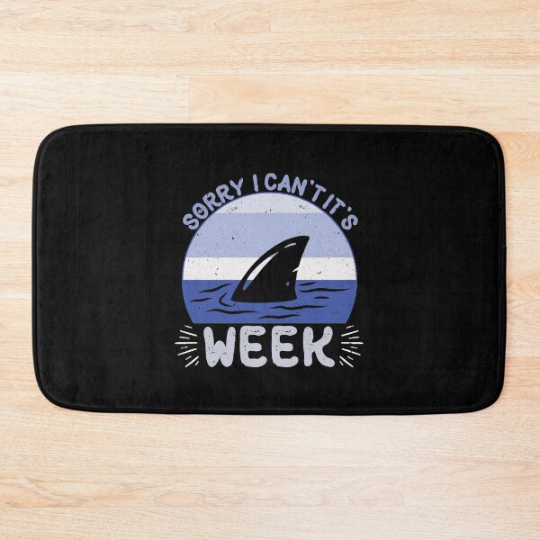 Item preview, Sorry I Can't It's Week Funny Shark Shark Lover designed and sold by SharpThreadZ.