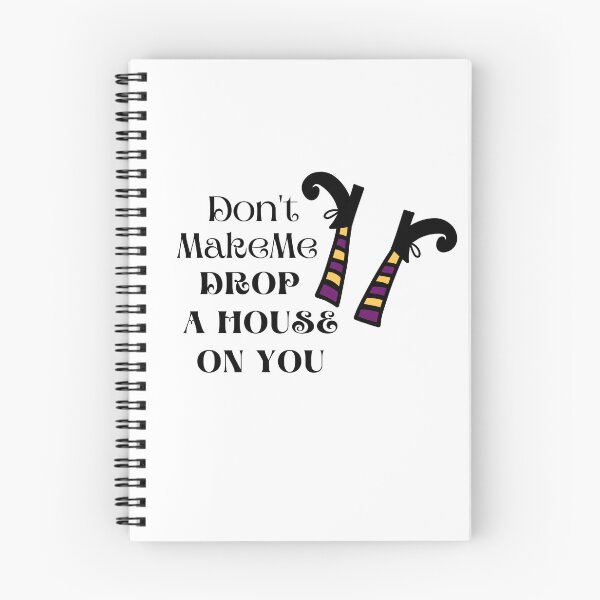 Item preview, Don't Make Me Drop A House On You Wicked Witch Funny designed and sold by Cheeky Popp.