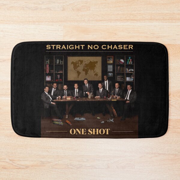 Item preview, Straight No Chaser One Shot designed and sold by RobertBSmith67.