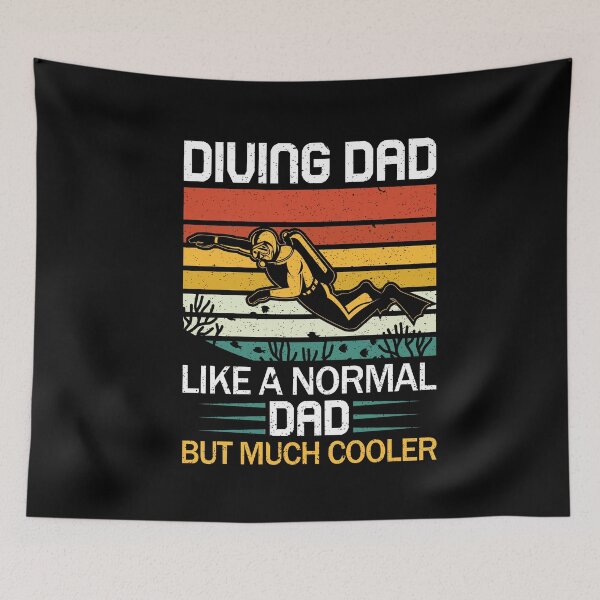 Item preview, Diving Dad LIke A Normal Dad But Much Cooler Scuba Diving Lover designed and sold by SharpThreadZ.