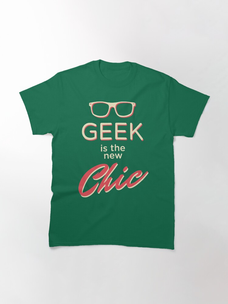 Geek is the new Chic