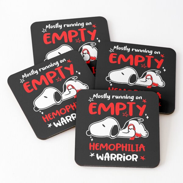 Item preview, Mostly Running on Empty Hemophilia Warrior designed and sold by Wlsnpeggy.