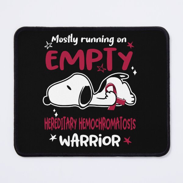 Item preview, Mostly Running on Empty Hereditary Hemochromatosis Warrior designed and sold by Wlsnpeggy.