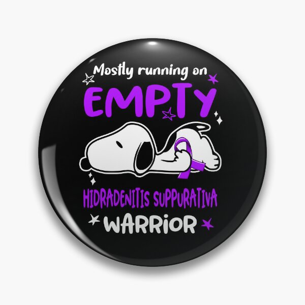 Item preview, Mostly Running on Empty Hidradenitis Suppurativa Warrior designed and sold by Wlsnpeggy.